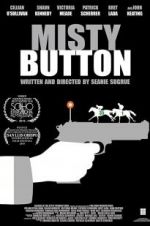 Watch Misty Button Movie4k