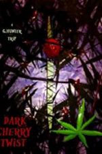 Watch Dark Cherry Twist Movie4k