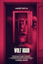 Watch The Wolf Hour Movie4k