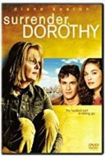 Watch Surrender, Dorothy Movie4k