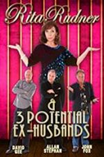 Watch Rita Rudner and 3 Potential Ex-Husbands Movie4k