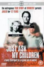 Watch Just Ask My Children Movie4k