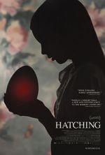 Watch Hatching Movie4k