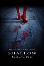 Watch Shallow Ground Movie4k