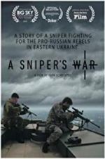 Watch A Sniper\'s War Movie4k