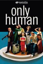 Watch Only Human Movie4k