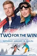 Watch Two for the Win Movie4k