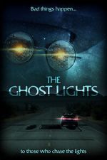 Watch The Ghost Lights Movie4k