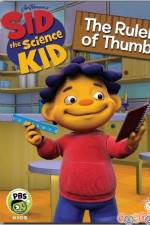 Watch Sid The Science Kid The Ruler Of Thumb Movie4k