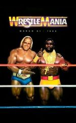 Watch WrestleMania I (TV Special 1985) Movie4k