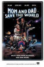 Watch Mom and Dad Save the World Movie4k