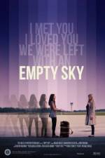 Watch Empty Sky Movie4k