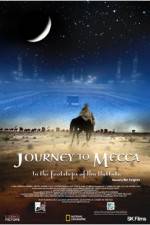 Watch Journey to Mecca Movie4k