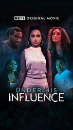 Watch Under His Influence Movie4k