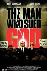 Watch The Man Who Sued God Movie4k
