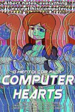 Watch Computer Hearts (Short 2015) Movie4k