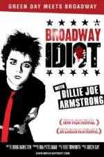 Watch Broadway Idiot Movie4k