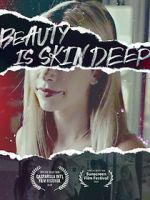 Watch Beauty Is Skin Deep Movie4k