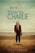 Watch It Was You Charlie Movie4k