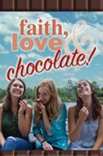 Watch Faith, Love & Chocolate Movie4k