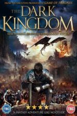 Watch The Dark Kingdom Movie4k