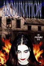 Watch Abomination: The Evilmaker II Movie4k