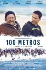 Watch 100 metros Movie4k