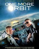 Watch One More Orbit Movie4k