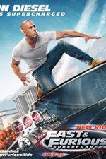 Watch Fast & Furious Supercharged Movie4k