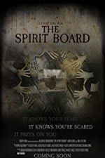 Watch The Spirit Board Movie4k