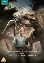 Watch Dinosaurs - The Final Day with David Attenborough Movie4k