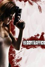 Watch Bloodtraffick Movie4k