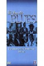 Watch Story of Blues: From Blind Lemon to B.B. King Movie4k