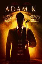 Watch Adam K Movie4k