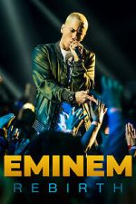 Watch Eminem: Rebirth Movie4k