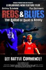 Watch Reds & Blues The Ballad of Dixie & Kenny Movie4k