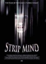 Watch Strip Mind Movie4k