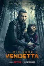 Watch My Name Is Vendetta Movie4k