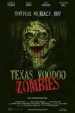 Watch Texas Voodoo Zombies Movie4k