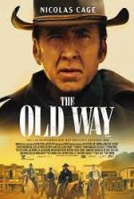 Watch The Old Way Movie4k