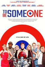 Watch To Be Someone Movie4k