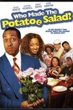Watch Who Made the Potatoe Salad? Movie4k