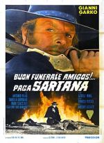 Watch Have a Good Funeral, My Friend... Sartana Will Pay Movie4k