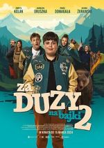 Watch Za duzy na bajki 2 Movie4k