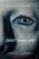 Watch Don\'t Hang Up Movie4k