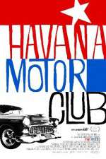 Watch Havana Motor Club Movie4k