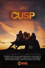 Watch Cusp Movie4k