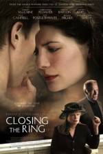 Watch Closing the Ring Movie4k