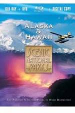 Watch Scenic National Parks:  Alaska and Hawaii Movie4k