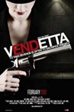 Watch Vendetta Movie4k